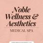 Photo of Noble Wellness and Aesthetics