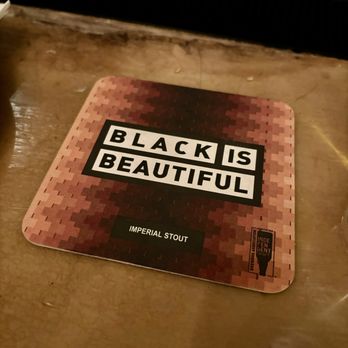 The Brewer's Art - Black is Beautiful, baby! (coaster) - Breweries Near Me - Baltimore, Maryland