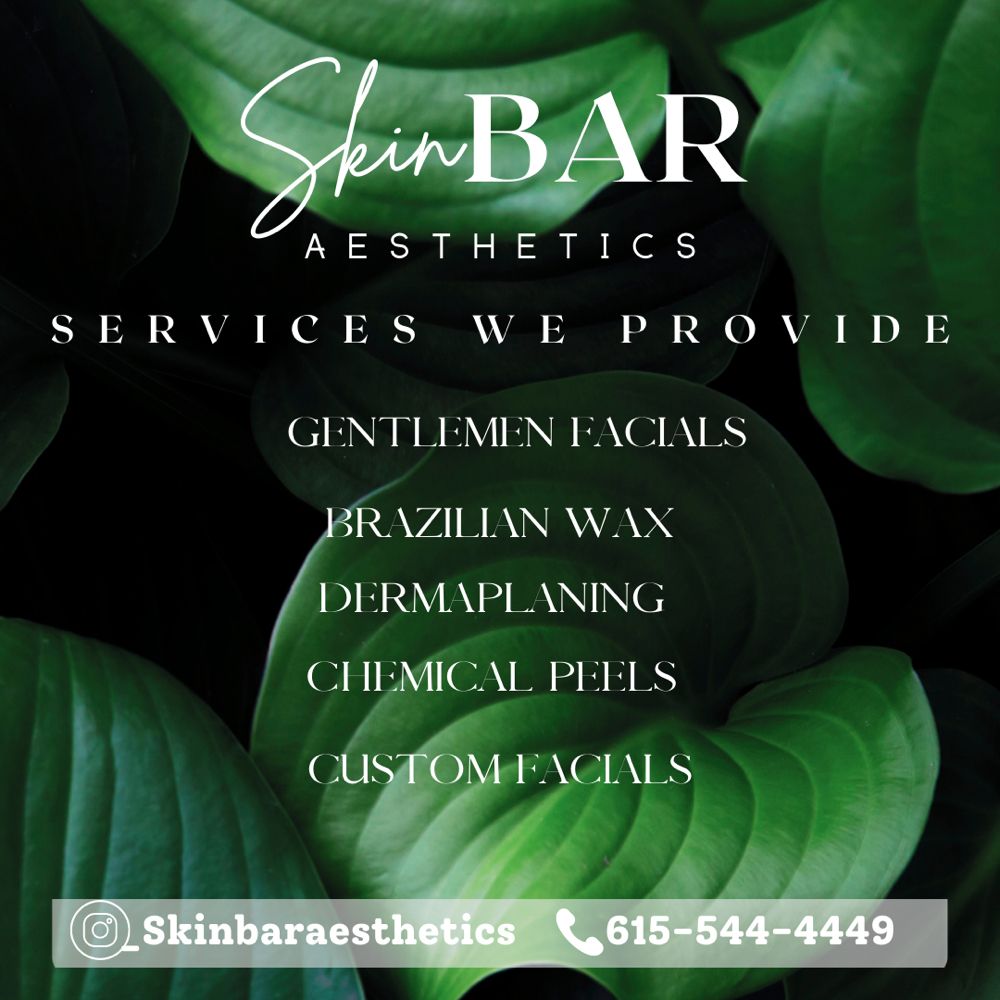 SKIN BAR AESTHETICS Updated June 2024 907 Rivergate, Goodlettsville