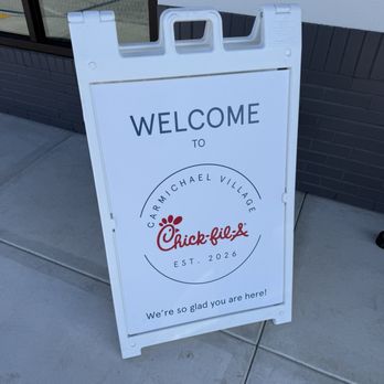 Chick-fil-A - Welcome a-frame sign - Salad Near Me - Carmichael, California