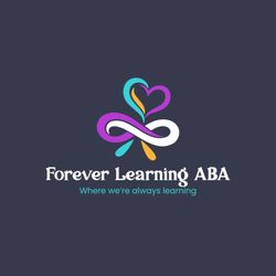 Forever Learning ABA - Forever Learning ABA
