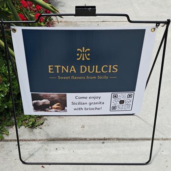 Etna Dulcis - Sidewalk sign - Desserts Near Me - San Diego, California Etna Dulcis - Sidewalk sign - Desserts Near Me - San Diego, California
