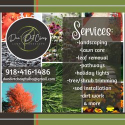 Dun' Dirt Cheap Lawn & Landscape - Contact us today!