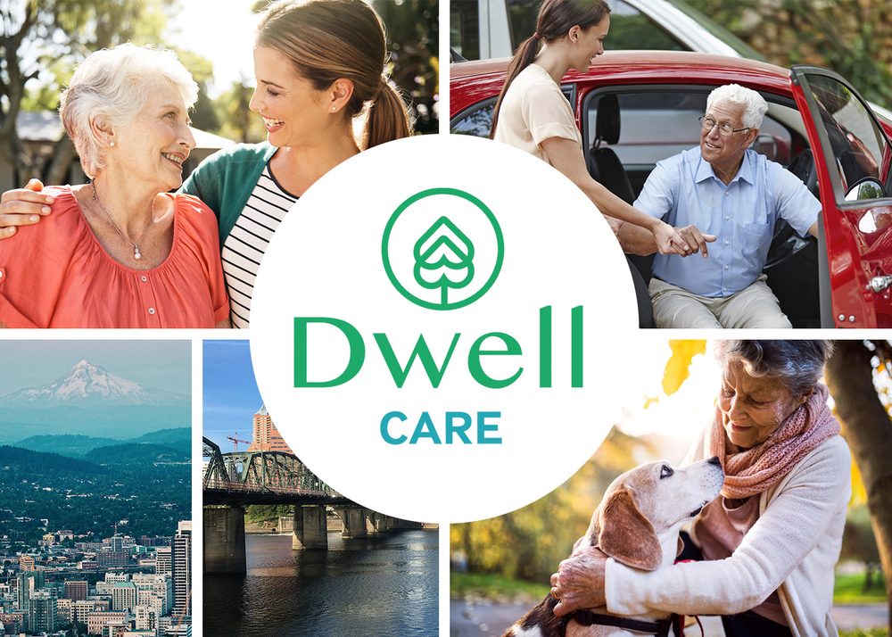 Dwell Care - home care agency in Portland, OR