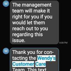 Wendy's - WENDY'S CUSTOMER CARE contact from 4/16/2019 & still no response 3 months later...