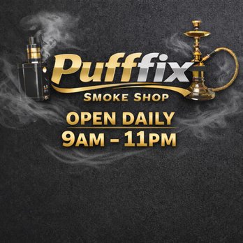 Pufffix - Open daily 9am - 11pm - Vape Shops Near Me - Blauvelt, New York Pufffix - Open daily 9am - 11pm - Vape Shops Near Me - Blauvelt, New York