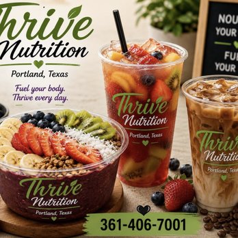 Thrive Nutrition - Acai Bowls Near Me - Portland, Texas Thrive Nutrition - Acai Bowls Near Me - Portland, Texas