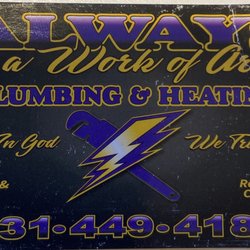 Always A Work Of Art - Great plumber