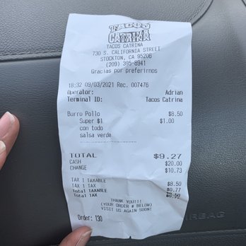 Tacos Catrina - Price for a super burrito. Very affordable - Food Trucks Near Me - Stockton, California