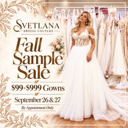 Svetlana Bridal Couture - Fall sample sale