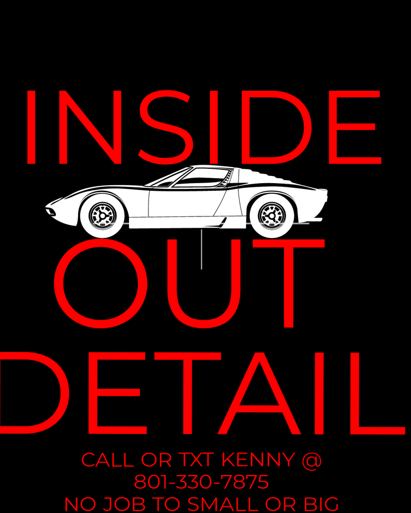 INSIDE OUT AUTO DETAIL Request a Quote Pleasant Grove, Utah Auto
