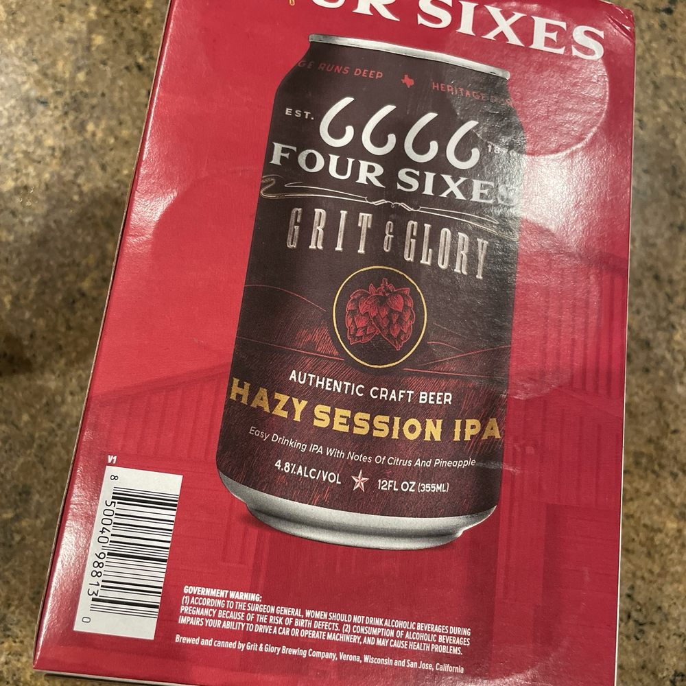 Four Sixes Hazy Session IPA (ATTENTION MY FELLOW YELLOWSTONE FANS) :)