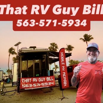 That RV Guy Bill - RV Repair Near Me - Muscatine , Iowa That RV Guy Bill - RV Repair Near Me - Muscatine , Iowa