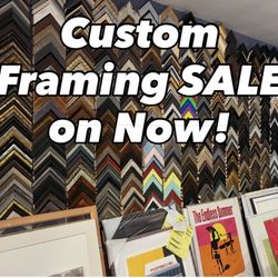 DION Gallery - Custom Framing SALE starting Now!