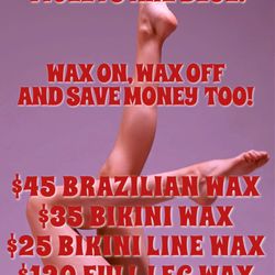 BODY WAXING SALE! BOOK NOW VALID UNTIL JUNE 25TH.