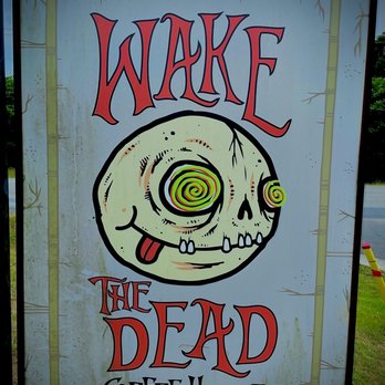 Wake The Dead Coffee House - Wicked cool logo - Coffee & Tea Near Me - San Marcos, Texas Wake The Dead Coffee House - Wicked cool logo - Coffee & Tea Near Me - San Marcos, Texas