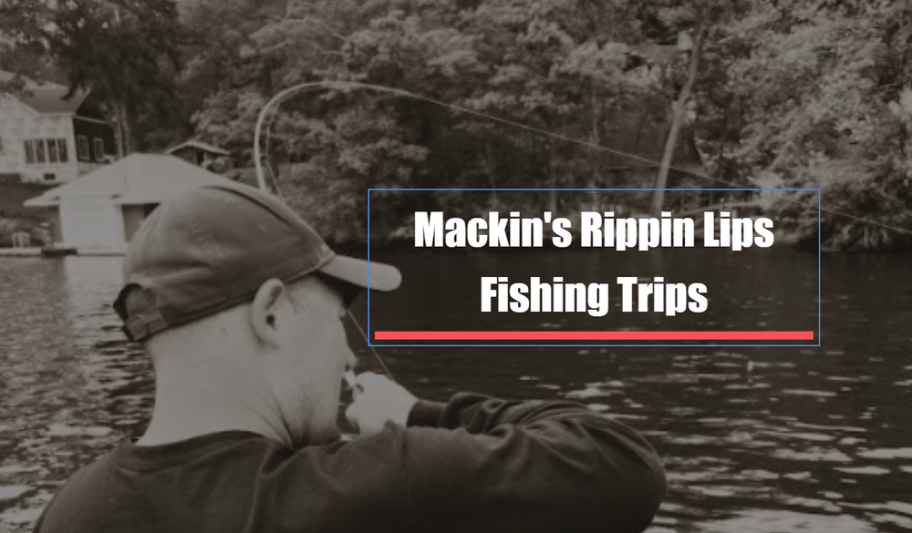 Mackin's Rippin Lips Fishing Trips Logo