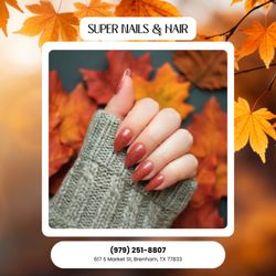 Super Nails & Hair - Fall fashion isn't complete without autumn nails!  We're here to help you look your best. Book your visit now!