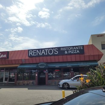 Renato's - The  sign says it all... - Pizza Near Me - Westminster, California