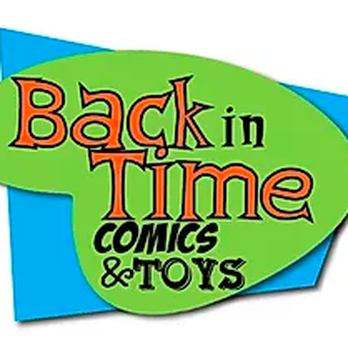 Back in Time Comics & Toys - Toy Stores Near Me - Liberty, Missouri Back in Time Comics & Toys - Toy Stores Near Me - Liberty, Missouri