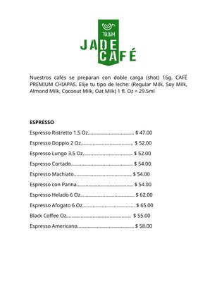 Menu photo 2 Tulum Jade Cafe Quintana Roo, ROO