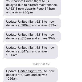 United Airlines - But the monitor and customer service told me my flight departed on time then night before... - Airlines Near Me - Reno, Nevada