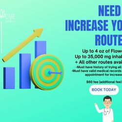 CannaCare Wellness - Need to increase your routes? We offer up to 4oz of flower and 35,000 mg of inhalation +all other routes. Call or book online today!