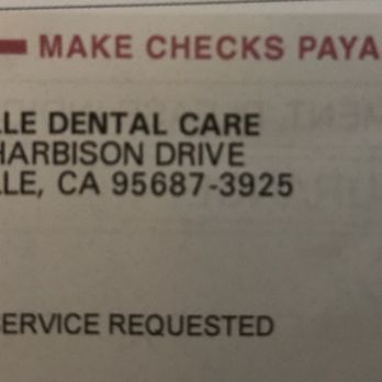 Vacaville Dental Care - My billing statement proving I was actually a patient. - General Dentistry Near Me - Vacaville, California Vacaville Dental Care - My billing statement proving I was actually a patient. - General Dentistry Near Me - Vacaville, California