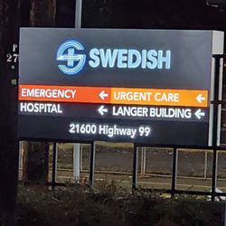 Swedish Edmonds Urgent Care - Sign visible along 216th & Hwy 99 (2/19/26)