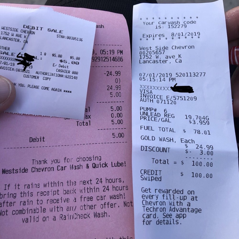 Chevron - White receipt: Gas Pump Terminal Receipt showing charge for car wash. Pink Receipt: Up-Charged receipt given to me by attendant. - Gas Stations Near Me - Lancaster, California Chevron - White receipt: Gas Pump Terminal Receipt showing charge for car wash. Pink Receipt: Up-Charged receipt given to me by attendant. - Gas Stations Near Me - Lancaster, California