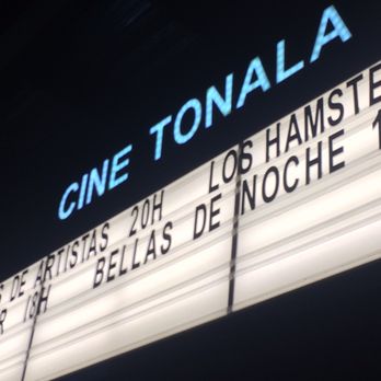 Cine Tonalá - Dinner Theater Near Me - Tijuana, BCN