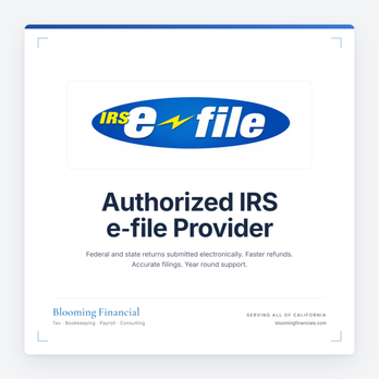 Blooming Financial - Blooming Financial is an Authorized IRS e-file Provider for secure federal and state electronic tax filing. - Bookkeepers Near Me Blooming Financial - Blooming Financial is an Authorized IRS e-file Provider for secure federal and state electronic tax filing. - Bookkeepers Near Me