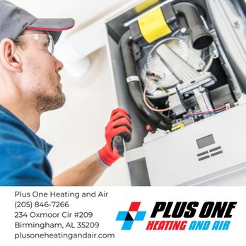 Plus One Heating and Air - Heating & Air Conditioning/HVAC Near Me - Birmingham, Alabama Plus One Heating and Air - Heating & Air Conditioning/HVAC Near Me - Birmingham, Alabama