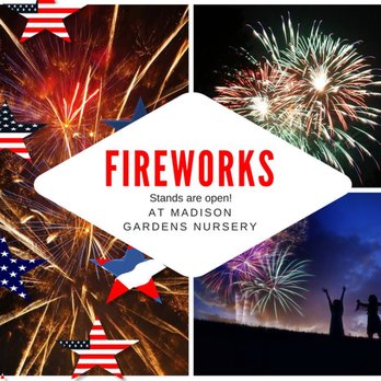 Madison Gardens Nursery - Fourth of July fireworks for sale! - Nurseries & Gardening Near Me - Spring, Texas