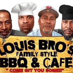 Louis Bro’s Family Style BBQ and More