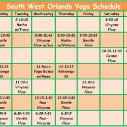 South West Orlando Yoga - This is the January 2012 Class schedule - always check the website for latest info.