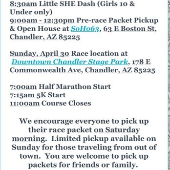SHE Power 1/2 Marathon & 5K - Little SHE Dash, packet pick up/Open House, and race day info. See you on the course! - Races & Competitions Near Me - Chandler, Arizona SHE Power 1/2 Marathon & 5K - Little SHE Dash, packet pick up/Open House, and race day info. See you on the course! - Races & Competitions Near Me - Chandler, Arizona