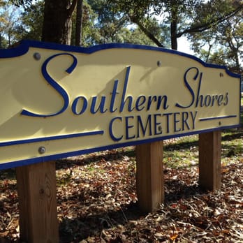 Southern Shores Cemetery - Funeral Services & Cemeteries Near Me - Kitty Hawk, North Carolina Southern Shores Cemetery - Funeral Services & Cemeteries Near Me - Kitty Hawk, North Carolina
