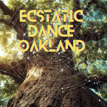 Ecstatic Dance - Ecstatic Dance Oakland is a liberating, joyful, music‑driven community gathering. - Dance Studios Near Me - Oakland, California