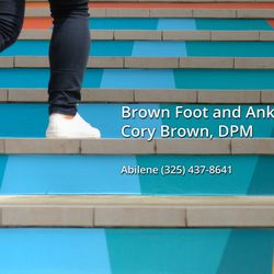 Brown Foot and Ankle: Cory Brown, DPM