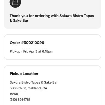Sakura Bistro Tapas & Sake Bar - Time said it would be ready 6:15pm - Sushi Bars Near Me - Oakland, California