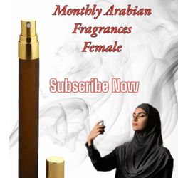My Bakhoor & Perfumes- A Fragrance Experience  - Women's monthly subscription. An Arabian perfume sent to your home every month!