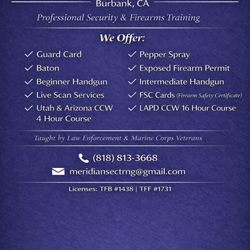 Meridian Security Group - Security Guard Training & Live Scan Services in Burbank. We also offer CA, Utah, and Arizona CCW Training.