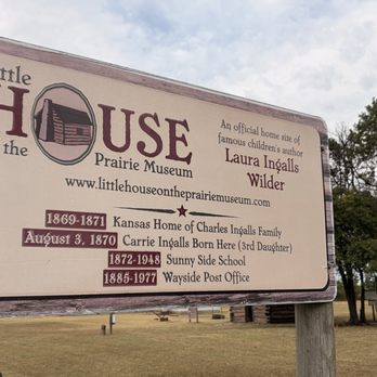 Little House On The Prairie - Sign - Museums Near Me - Caney, Kansas Little House On The Prairie - Sign - Museums Near Me - Caney, Kansas