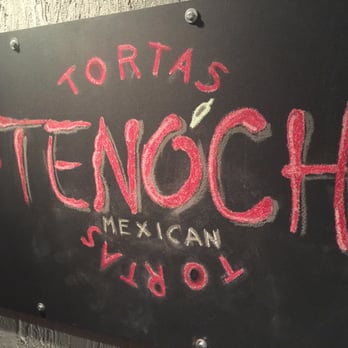 Tenoch Mexican - Business sign - Mexican Near Me - Boston, Massachusetts Tenoch Mexican - Business sign - Mexican Near Me - Boston, Massachusetts
