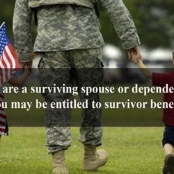 Find out about available benefits for surviving spouse's or children.