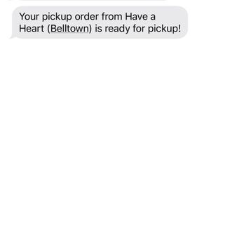 Have a Heart Skyway - Text notifications of my order as I received just as I get to the front and they call me, how convenient! - Cannabis Dispensaries Near Me - Seattle, Washington Have a Heart Skyway - Text notifications of my order as I received just as I get to the front and they call me, how convenient! - Cannabis Dispensaries Near Me - Seattle, Washington