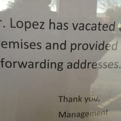 Lopez Michael, DDS, PA - Sign on window of business. Did not even tell anyone they were closing . Not a classy move !