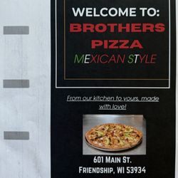 Brothers Pizza: Mexican Style