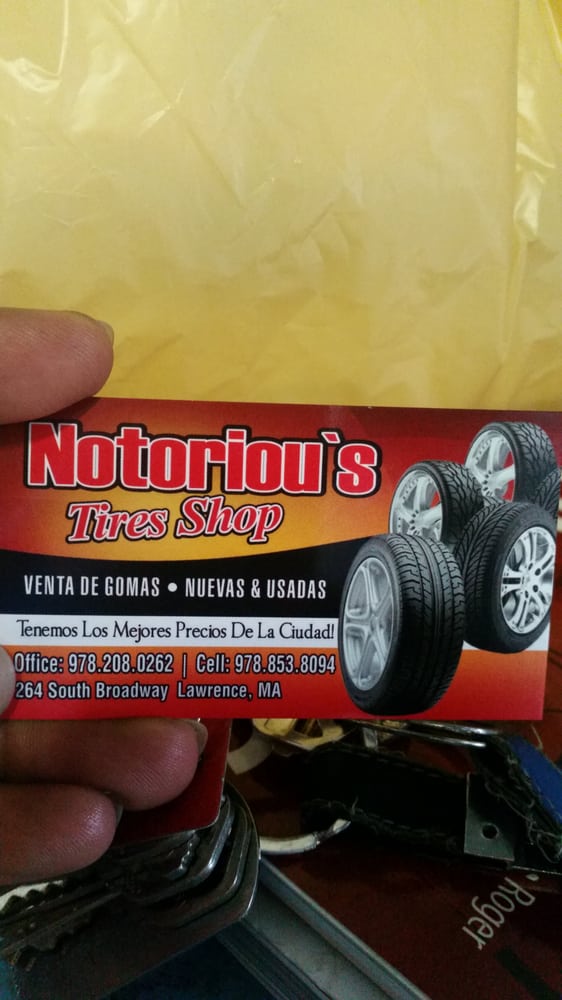 NOTORIOU’S TIRE SHOP 264 S Broadway, South Lawrence, Massachusetts
